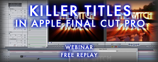 Killer Titles in Apple Final Cut Pro