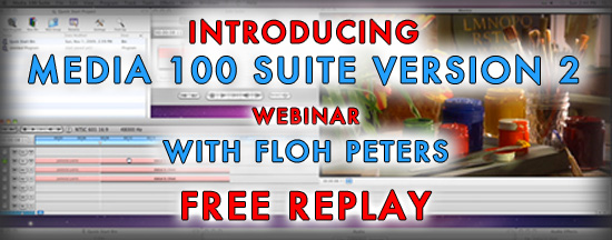 Webinar Replay: Introducing Media 100 Suite Version 2